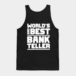 2nd best bank teller Tank Top